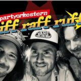 PUB NIGHT with the party orchestra "riff raff ruff"