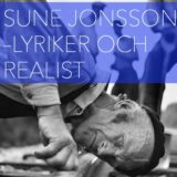 Sune Jonsson - lyriker och realist