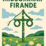 Välkomna att fira Midsommar i Mullsjö!